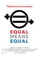 "Equal Means Equal" film poster